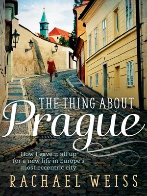 cover image of The Thing About Prague...